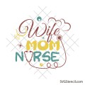 Wife mom nurse svg