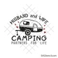 Husband and wife camping partners for life svg