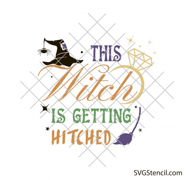 This witch is getting hitched svg
