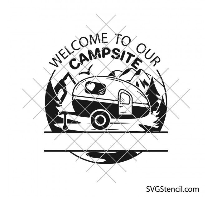 Welcome to our campsite svg | Camping sign svg