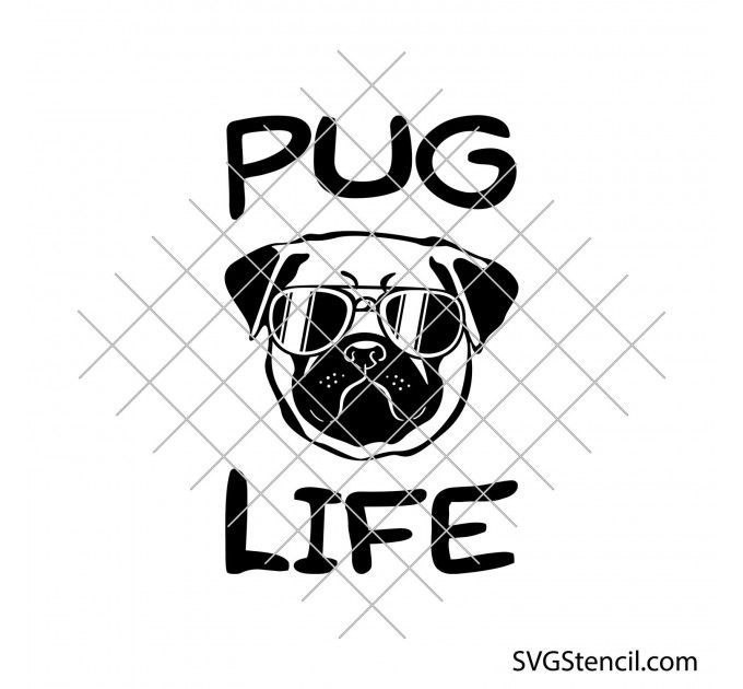 Pug life svg | Pug face svg