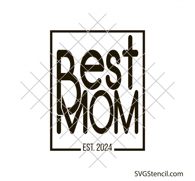 Mother's day 2024 svg | Mom life svg