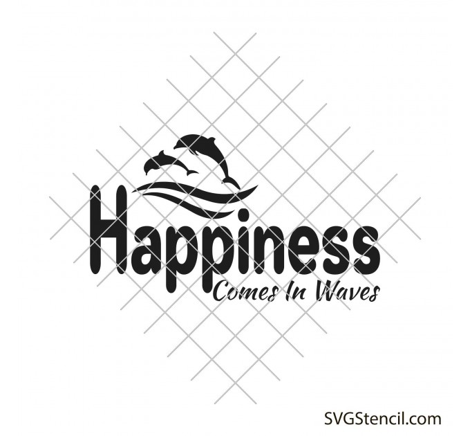 Happiness comes in waves svg | Summer shirt svg