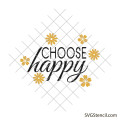 Choose happy svg | Positive quote svg
