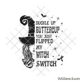 Witch spell svg | Buckle up witches svg