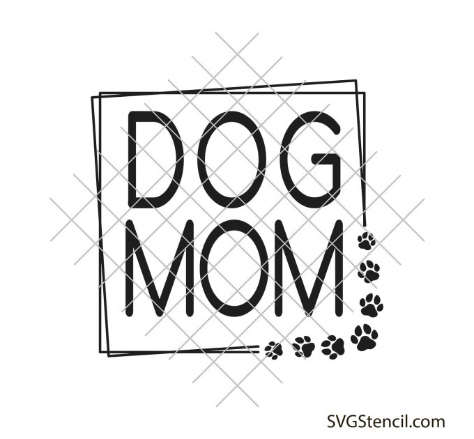 Dog mom svg | Dog mama svg