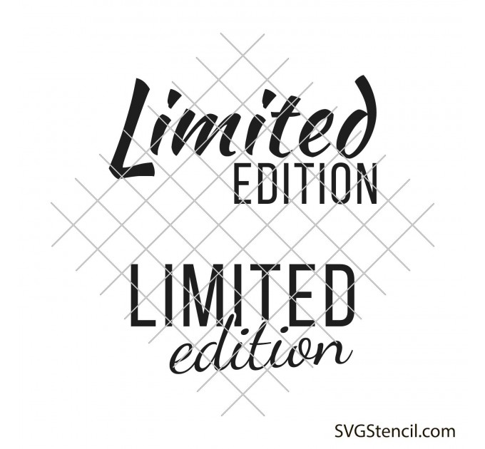 Limited edition svg | Motivational svg