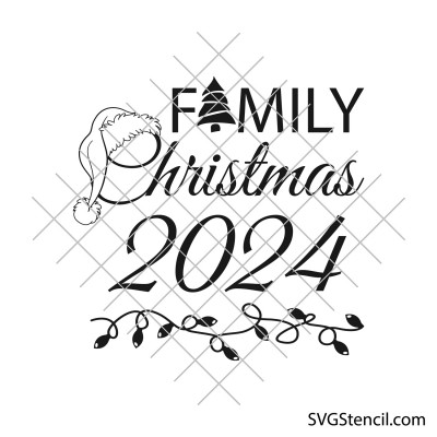 2024 family Christmas svg | Matching family Christmas shirts svg