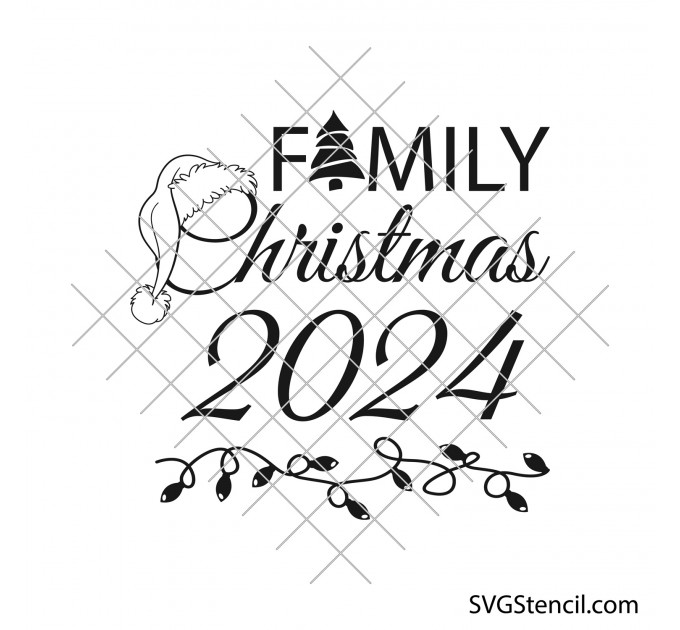 2024 family Christmas svg | Matching family Christmas shirts svg