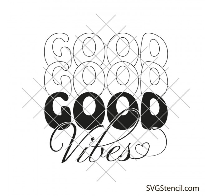 Good vibes only svg | Motivational svg | Positive svg