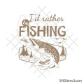 I'd rather be fishing svg