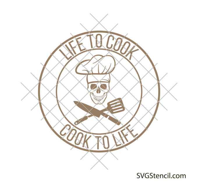 Life to cook svg