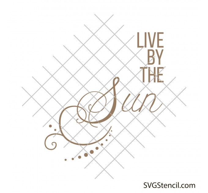 Love by the moon, live by the sun svg