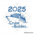 Cruise buddies 2025 svg | Cruise ship svg