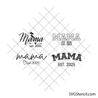 Mama svg | Mom est svg