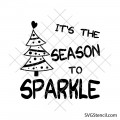 It's the season to sparkle svg | Christmas door sign svg | Christmas saying svg