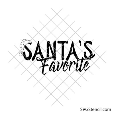 Santa\'s favorite svg | Christmas shirt svg design | Christmas gifts