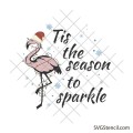 Tis the season to sparkle svg | Pink flamingo svg | Christmas flamingo svg