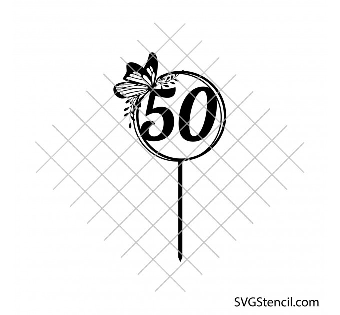 50th birthday with a butterfly svg cake topper design | Birthday shirt svg