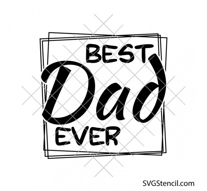 Best dad ever svg | Fathers day svg | Black dad svg