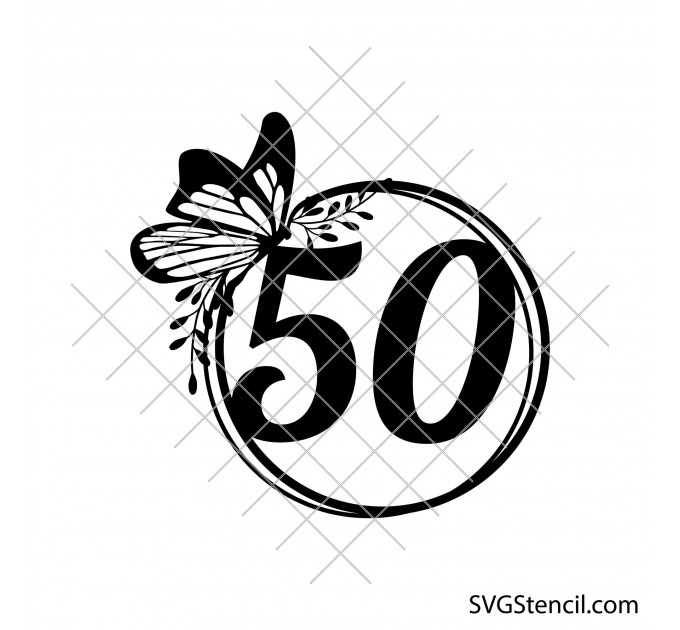 50th birthday with a butterfly svg cake topper design | Birthday shirt svg