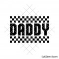 Daddy svg | Happy fathers day svg | Checkered pattern svg