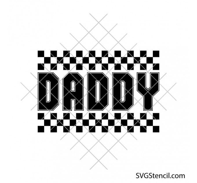 Daddy svg | Happy fathers day svg | Checkered pattern svg