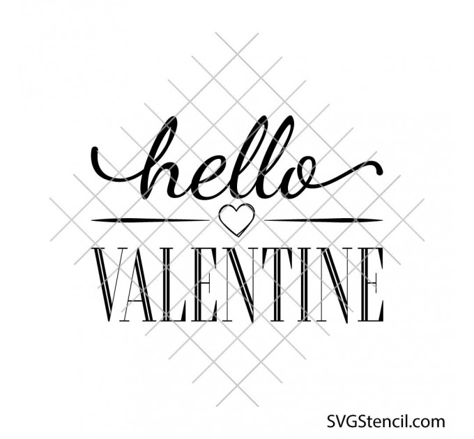 Hello Valentine svg | Front door sign svg | Valentines design