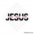 Jesus - faith, over, fear | Trendy christian svg | Religion svg