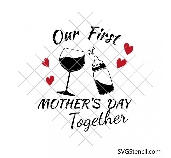 Our first Mother's Day together svg | Baby shirt design | Mom and son svg