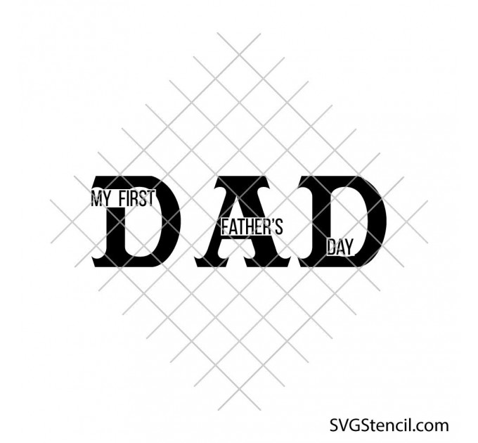 Our first fathers day together svg | Daddy svg | Happy fathers day svg