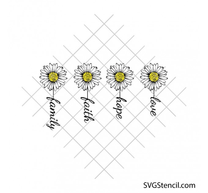 Faith Hope Love Family daisy svg | Floral design svg | Margarita png