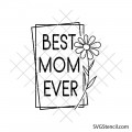 Best mom ever svg | Chamomile flower svg | Best mama svg