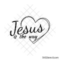 Jesus is the way svg | Bible verse svg | Church shirt design