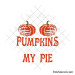 Funny halloween pumpkin pie svg | Skeleton hands svg | Fall humor svg