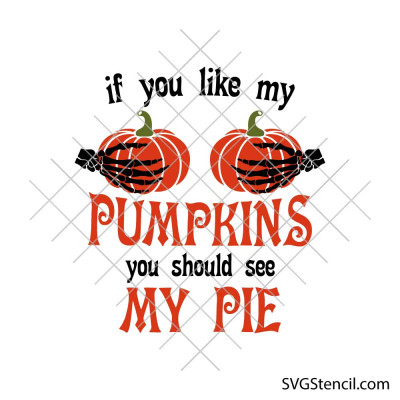 Funny halloween pumpkin pie svg | Skeleton hands svg | Fall humor svg