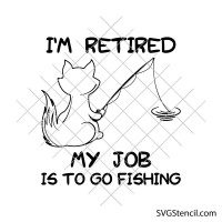 Retired fishing cat svg | Funny retirement quote svg | Retirement life svg