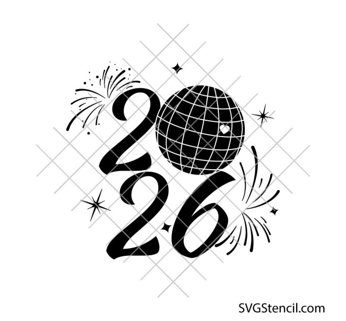 Happy New Year 2026 svg | Fireworks New Year svg | Disco ball celebration cut file for cricut and silhouette