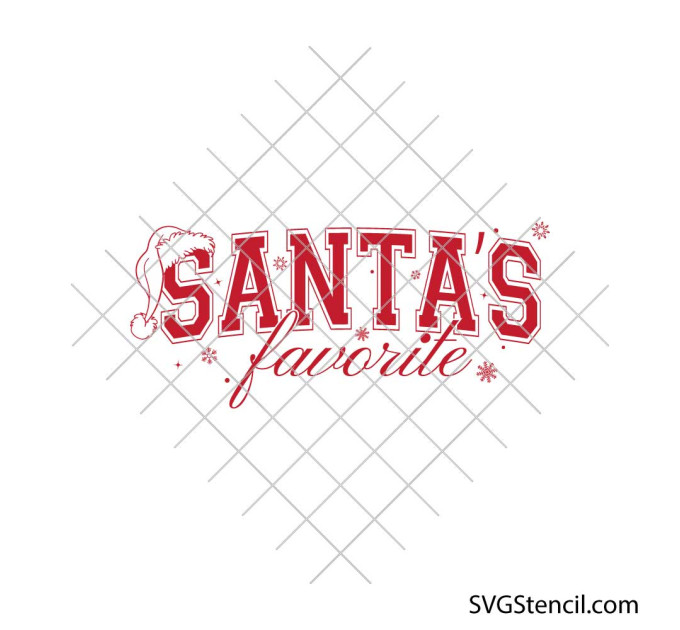 Santas favorite svg | Christmas quote cut file for cricut and silhouette