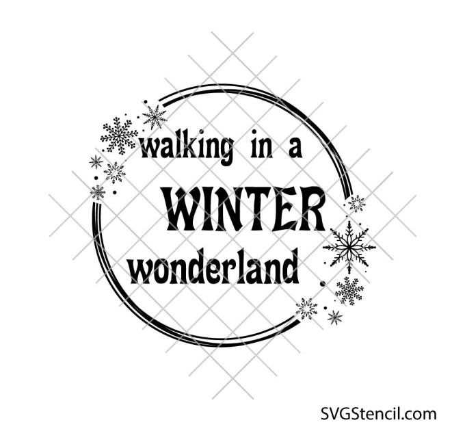 Winter wonderland svg | Christmas quote svg | Snowflake circle svg cut file for cricut and silhouette