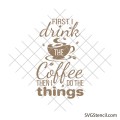 Coffee mug sayings svg | Cup quotes svg