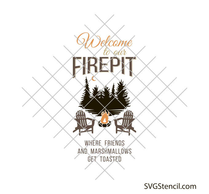 Welcome to our firepit svg | Camping svg